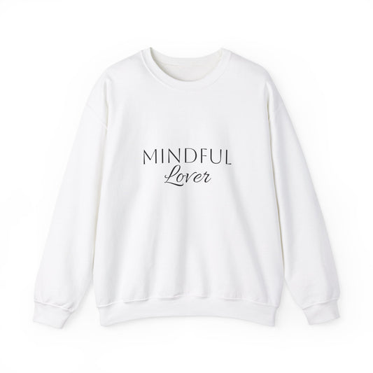 Mindful Lover Unisex Crewneck Sweatshirt - Cozy & Inspirational Apparel