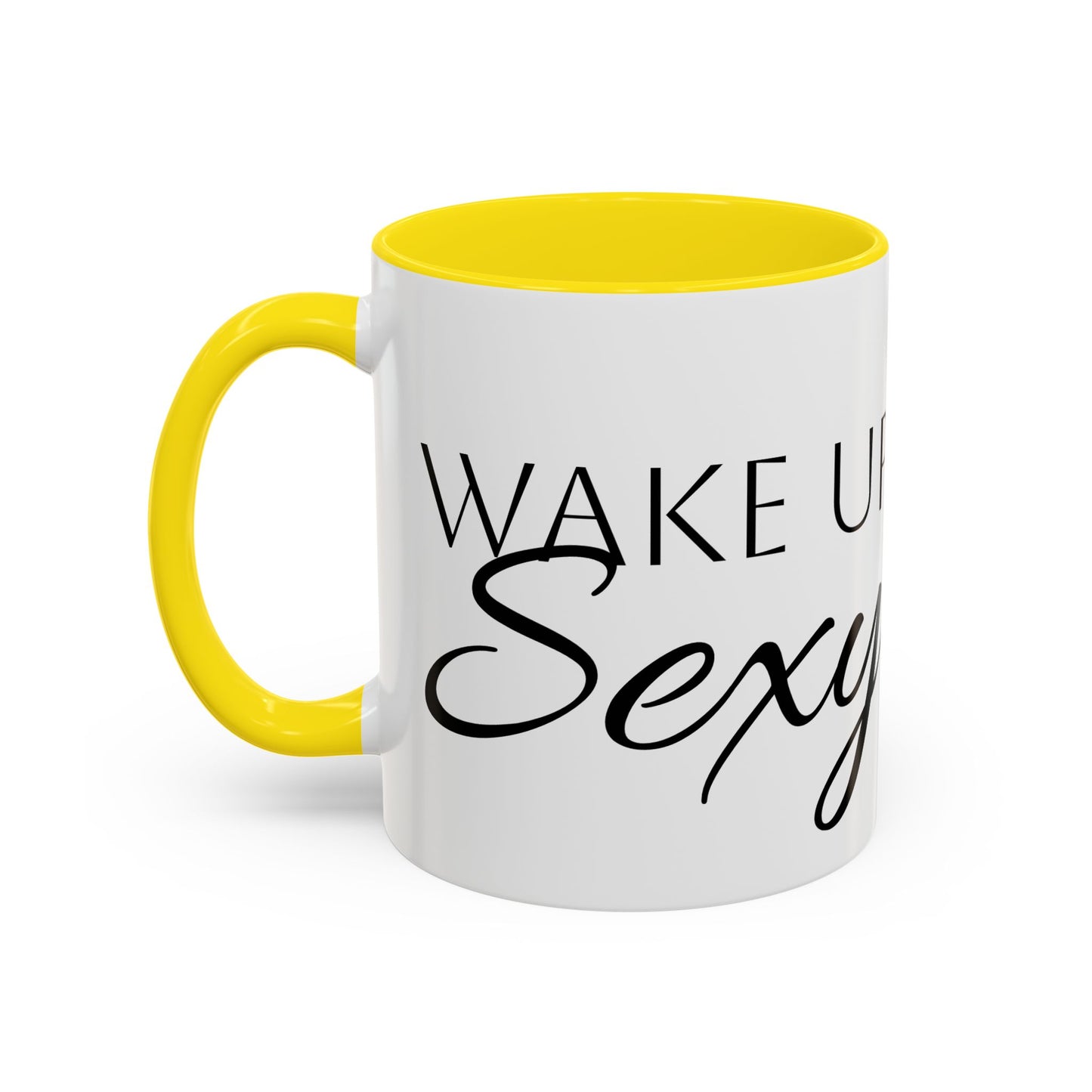 Wake Up Sexy Accent Coffee Mug - Fun Ceramic Cup for Sassy Mornings, Perfect Gift for Coffee Lovers
