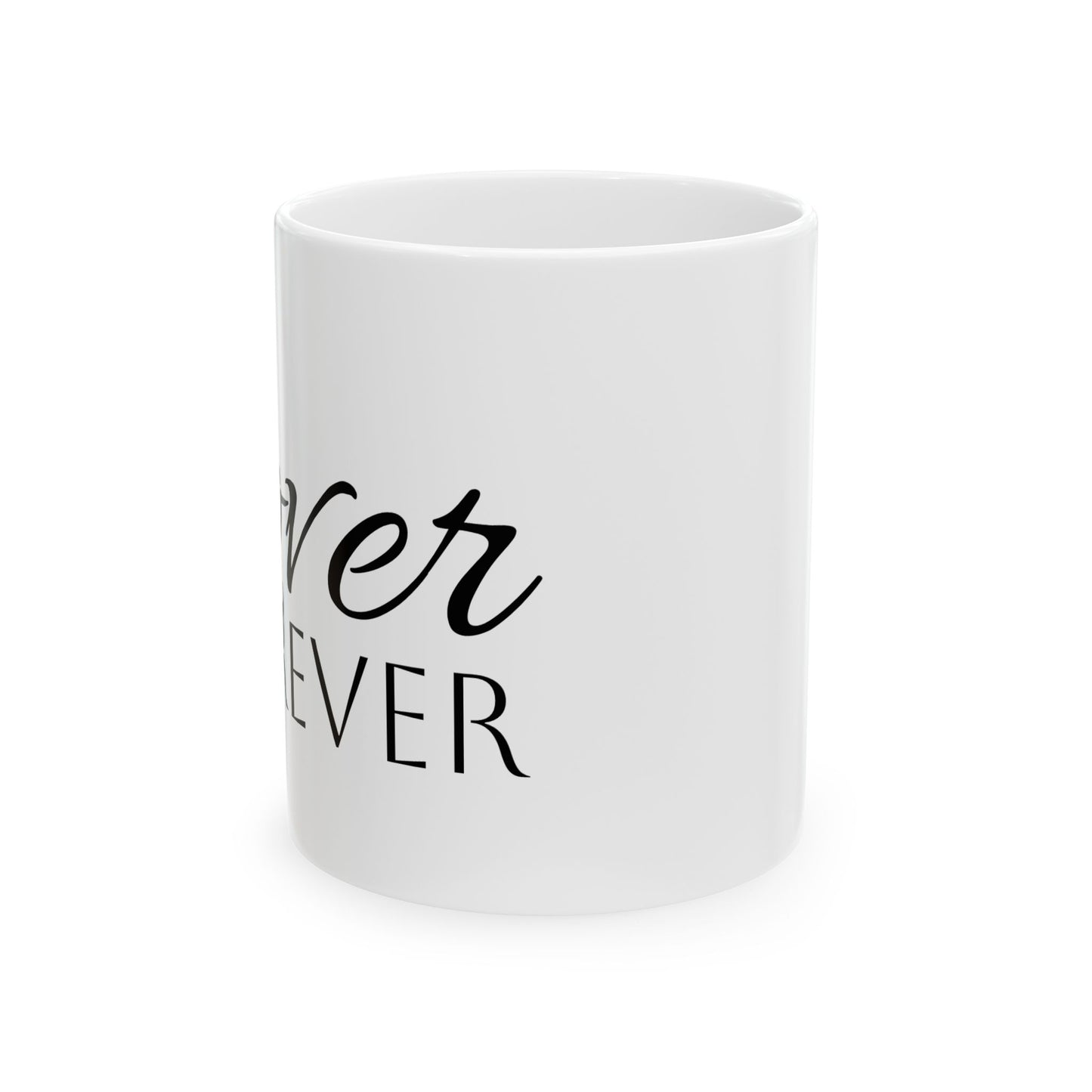 Lover Ceramic Mug - "Lover Forever" - Perfect Gift for Loved Ones