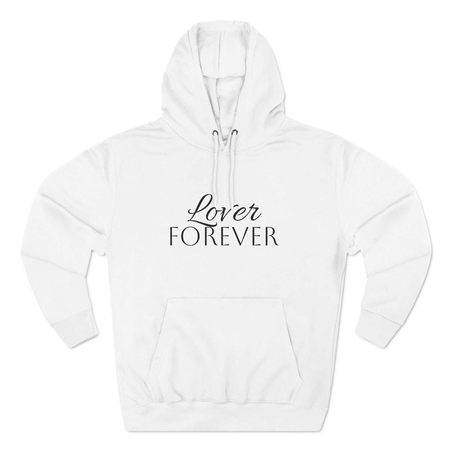 Lover Forever Fleece Hoodie - Cozy and Stylish Gift for Romantic Occasions