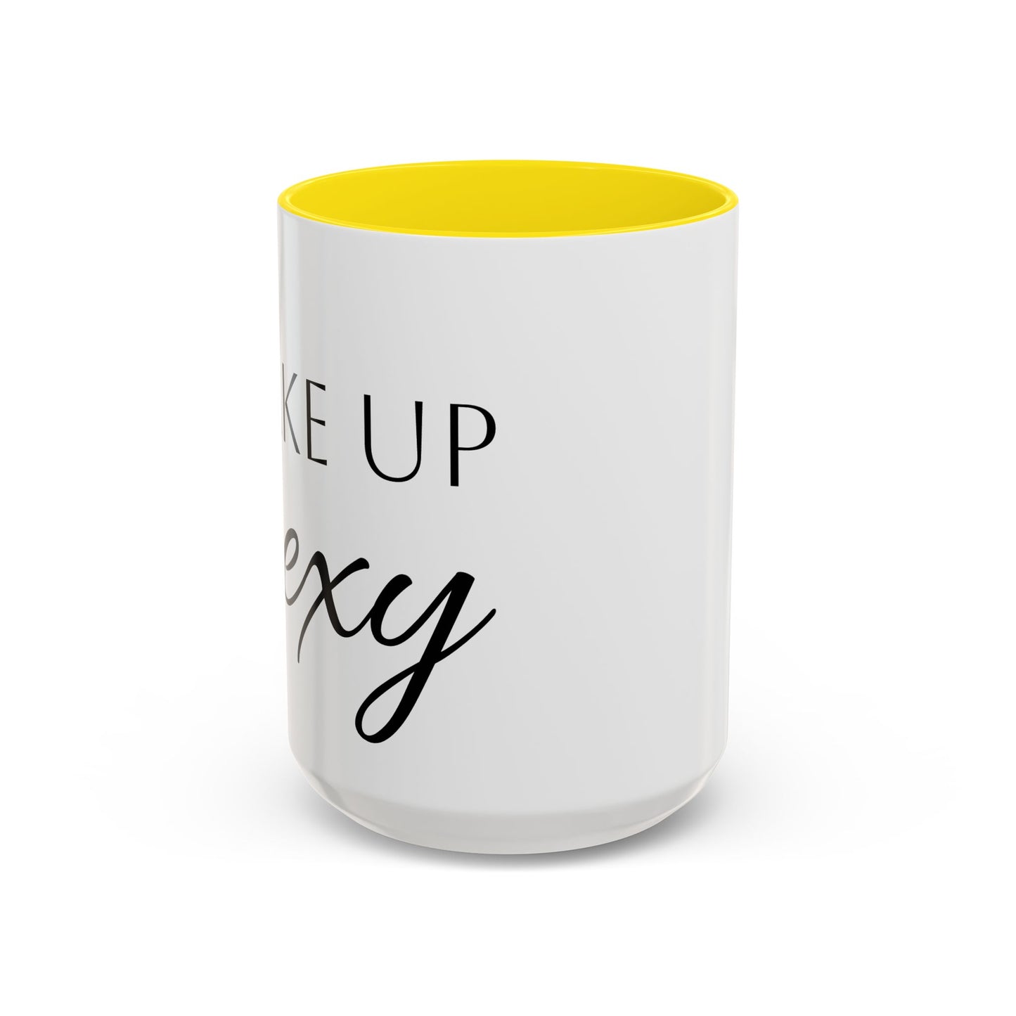 Wake Up Sexy Accent Coffee Mug - Fun Ceramic Cup for Sassy Mornings, Perfect Gift for Coffee Lovers