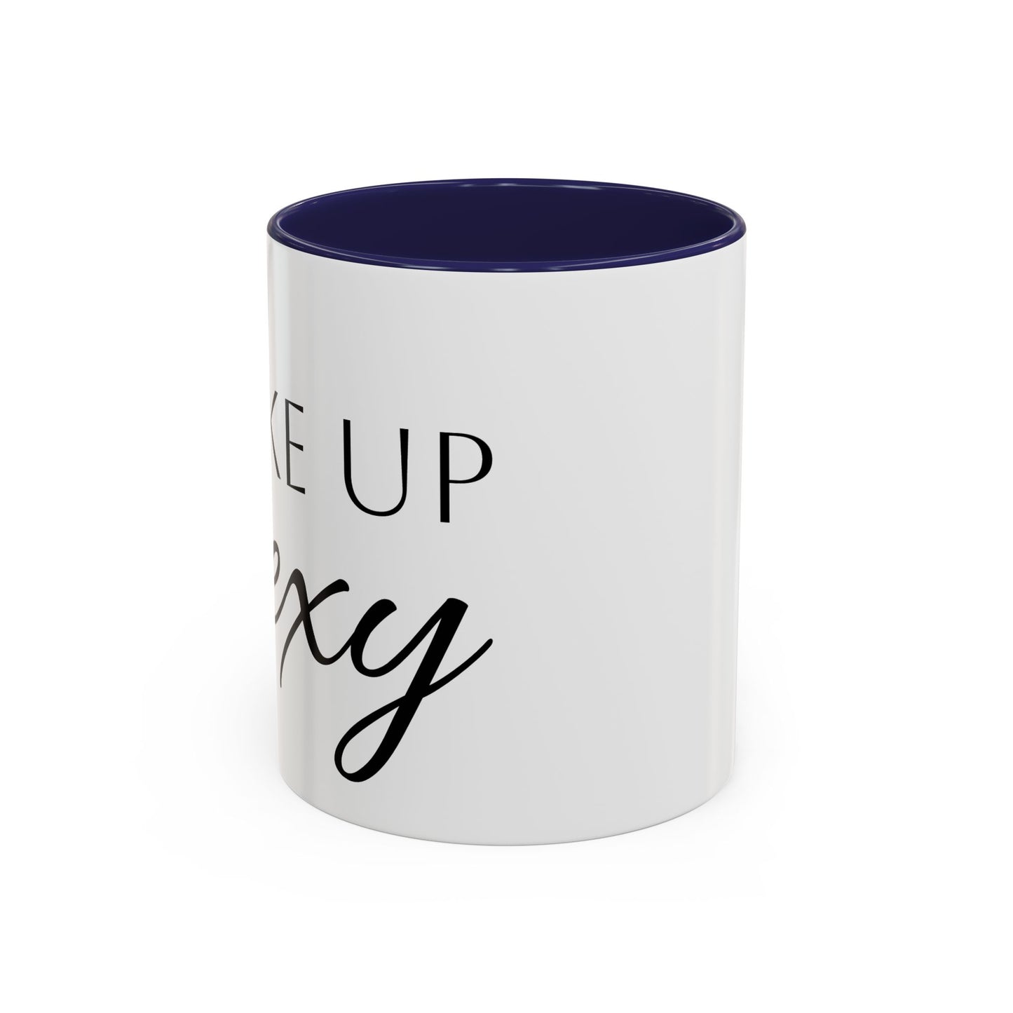 Wake Up Sexy Accent Coffee Mug - Fun Ceramic Cup for Sassy Mornings, Perfect Gift for Coffee Lovers